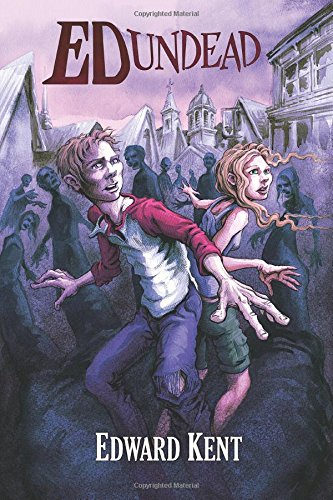 9781973889496: The Chronicles of a Teenage Zombie: Volume 1 (Ed Undead)