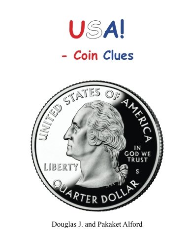 Imagen de archivo de USA! Coin Clues: 50 States - 1 Country a la venta por Revaluation Books