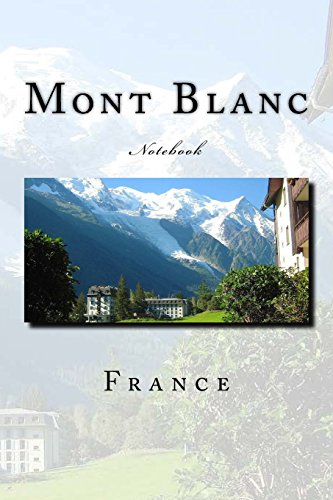 9781973903215: Mont Blanc: Notebook