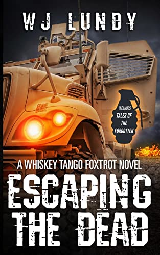 Stock image for Escaping The Dead WHISKEY TANG for sale by SecondSale