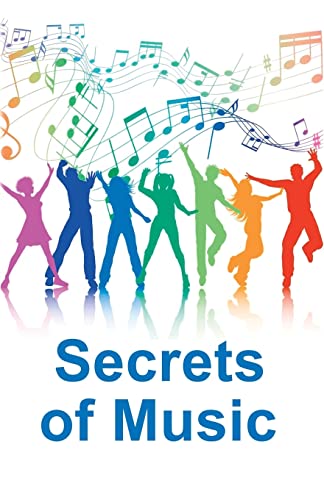 Imagen de archivo de Secrets of Music: A collection of articles a la venta por Goodwill of Colorado