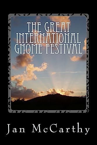 Beispielbild fr The Great International Gnome Festival zum Verkauf von THE SAINT BOOKSTORE