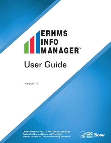 Stock image for ERHMS Info Manager user guide Version 1.0 for sale by ALLBOOKS1