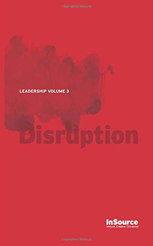 Beispielbild fr Leadership Volume 3: Disruption zum Verkauf von ThriftBooks-Dallas