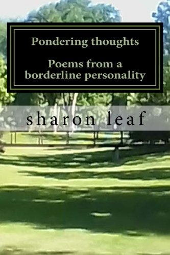 Stock image for Pondering thoughts: poems of a borderline personality for sale by Revaluation Books