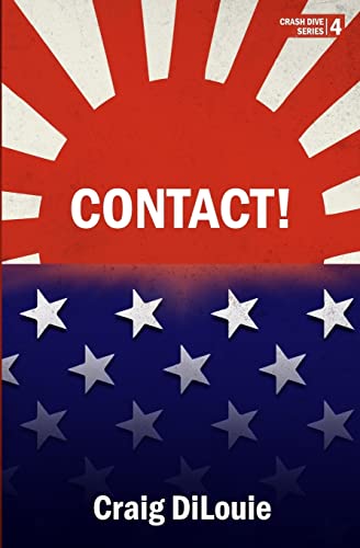 Imagen de archivo de Contact!: a novel of the Pacific War (Crash Dive) a la venta por Goodwill Industries of VSB