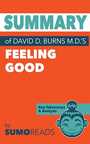 Imagen de archivo de Summary of David D. Burns, M.D.'s Feeling Good: Key Takeaways & Analysis a la venta por SecondSale