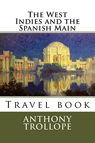 9781973930648: The West Indies and the Spanish Main