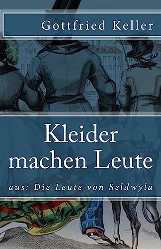 9781973932802: Kleider machen Leute (Klassiker der Weltliteratur) (Volume 77) (German Edition)