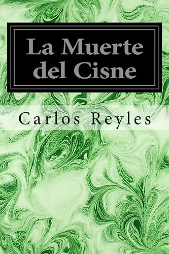 Stock image for La Muerte del Cisne for sale by THE SAINT BOOKSTORE