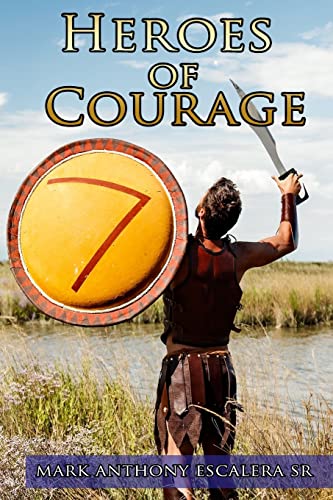 Imagen de archivo de Heroes of Courage a la venta por ThriftBooks-Dallas