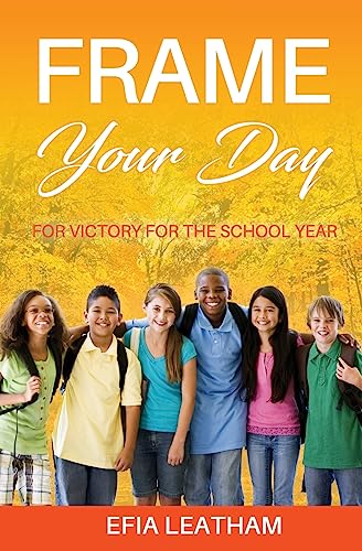 Beispielbild fr Frame Your Day: For Victory for the School Year zum Verkauf von THE SAINT BOOKSTORE