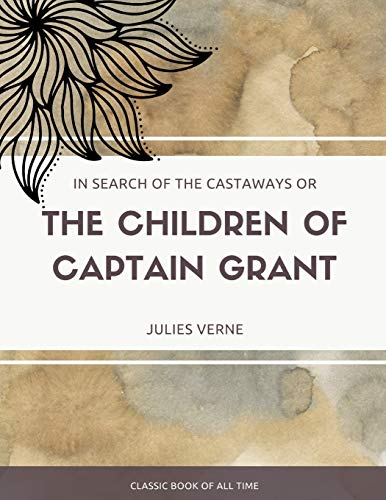 9781973948803: In Search of the Castaways; Or, The Children of Captain Grant