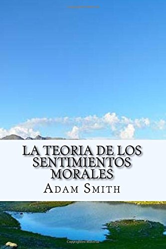 9781973976288: La Teoria de los Sentimientos Morales (Spanish) Edition