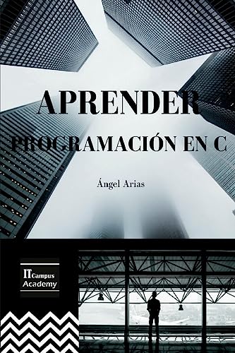 Beispielbild fr Aprender Programacin en C/ Learn Programming in C -Language: spanish zum Verkauf von GreatBookPrices