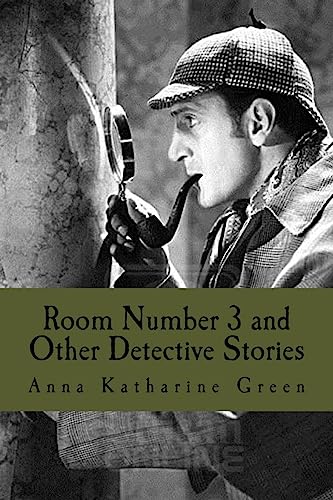 Imagen de archivo de Room Number 3 and Other Detective Stories a la venta por THE SAINT BOOKSTORE