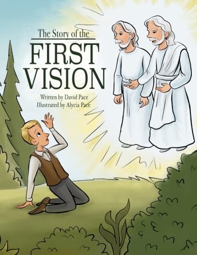 Stock image for The Story of the First Vision for sale by Revaluation Books