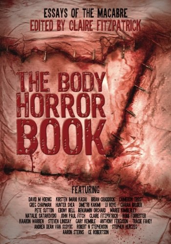 Beispielbild fr The Body Horror Book zum Verkauf von Revaluation Books