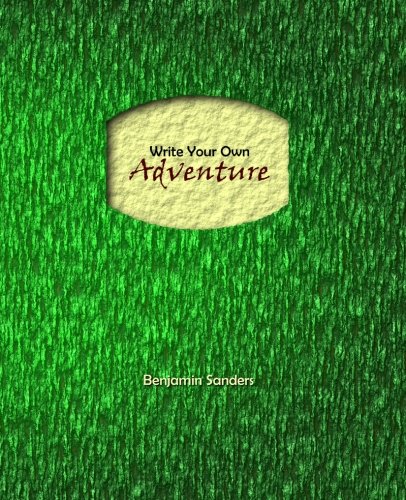 Beispielbild fr Write Your Own Adventure zum Verkauf von Revaluation Books