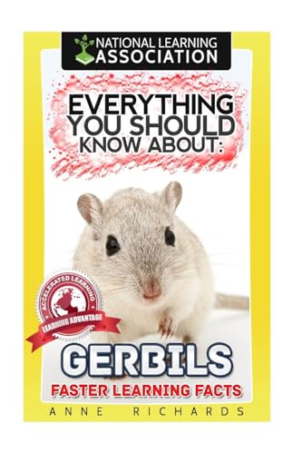 Beispielbild fr Everything You Should Know About: Gerbils Faster Learning Facts zum Verkauf von WorldofBooks