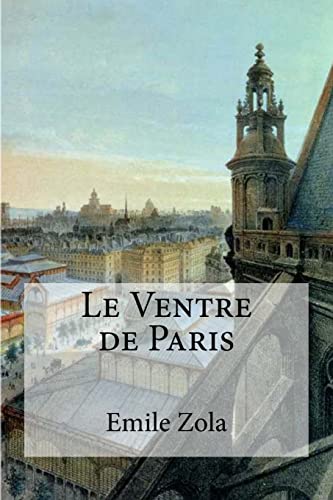 9781973990642: Le Ventre de Paris