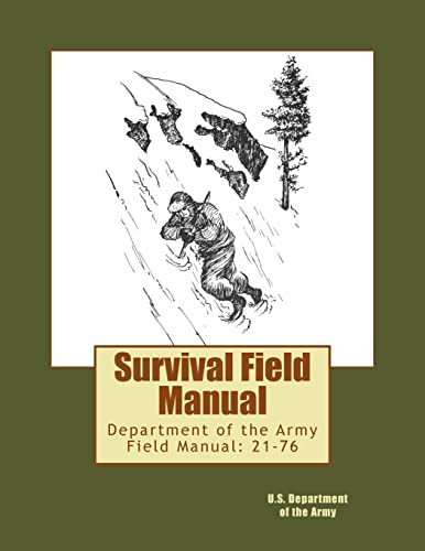 Stock image for Survival Field Manual: Department of the Army Field Manual: 21-76 for sale by California Books