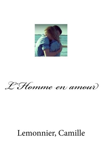 Imagen de archivo de L'Homme en amour (French Edition) a la venta por ALLBOOKS1