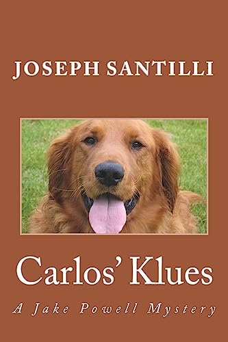 Stock image for Carlos' Klues: A Jake Powell Mystery for sale by THE SAINT BOOKSTORE