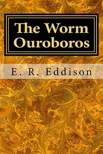 9781973998501: The Worm Ouroboros