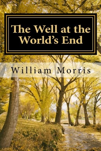 9781974002375: The Well at the World's End: A Tale