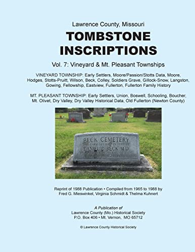 Imagen de archivo de Lawrence County Missouri Tombstone Inscriptions Vol. 7 a la venta por Lucky's Textbooks