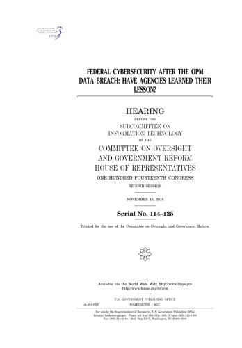 Beispielbild fr Federal cybersecurity after the OPM data breach : have agencies learned their lesson? : hearing before the Subcommittee on Information Technology of the Committee on Oversight and Government Reform zum Verkauf von Lucky's Textbooks