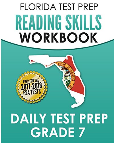 Beispielbild fr Florida Test Prep Reading Skills Workbook Daily Test Prep Grade 7: Preparation for the Florida Standards Assessments (FSA) zum Verkauf von ThriftBooks-Dallas