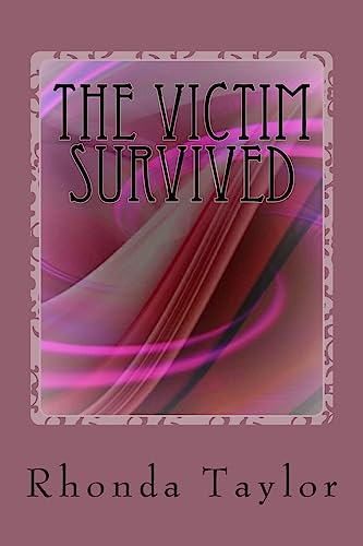 Stock image for The Victim Survived: My testimony for sale by THE SAINT BOOKSTORE