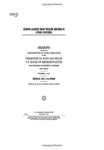 9781974025411: Lessons learned from welfare reforms in other countries : hearing before the Subcommittee on Human Resources of the Committee on Ways and Means