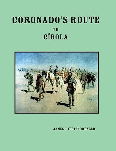 Stock image for Coronado's Route to Cibola for sale by THE SAINT BOOKSTORE