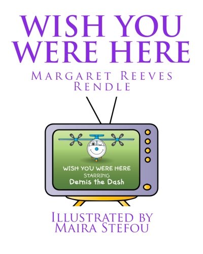 Stock image for Demis the Dash.: Wish you were here: Volume 4 for sale by Revaluation Books
