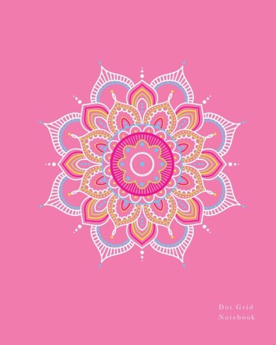 Stock image for Dot Grid Notebook: Dot Grid pages, (8 x 10) inches (Mandala Pink) for sale by Revaluation Books