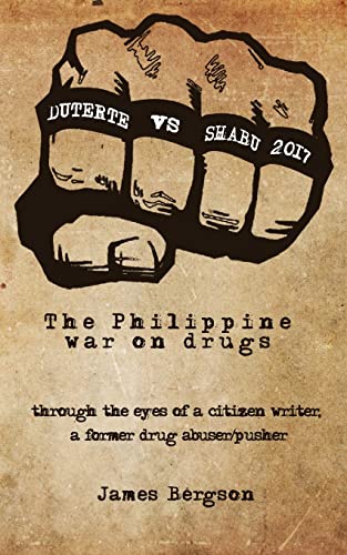 Stock image for DUTERTE VS SHABU 2017 The Philippine war on drugs for sale by PBShop.store US