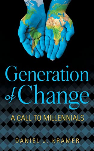 Beispielbild fr Generation of Change: A Call to Millennials zum Verkauf von Save With Sam