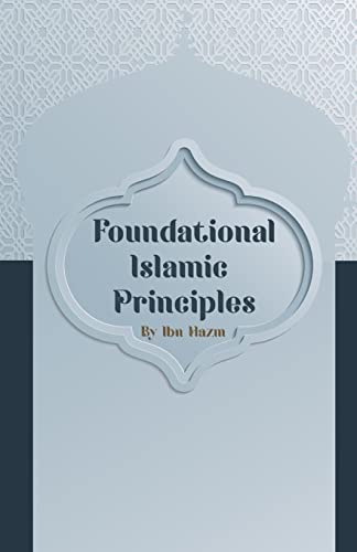 Stock image for Foundational Islamic Principles for sale by Save With Sam