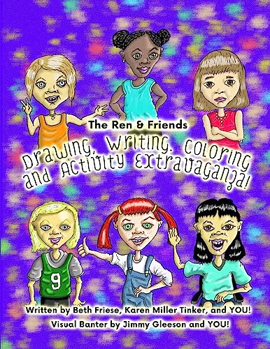 Stock image for The Ren & Friends Drawing, Writing, Coloring, and Activity Extravaganza! for sale by THE SAINT BOOKSTORE