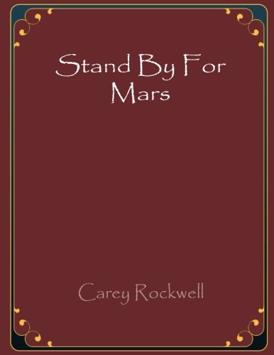 Stock image for Stand By For Mars for sale by Revaluation Books