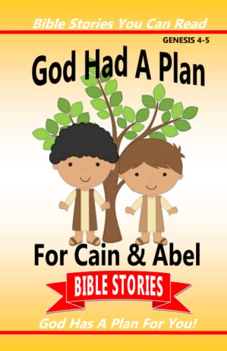 Beispielbild fr God Had a Plan for Cain & Abel zum Verkauf von ThriftBooks-Atlanta