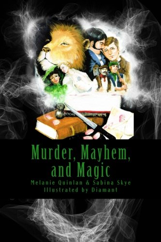 Beispielbild fr Murder, Mayhem, and Magic zum Verkauf von Revaluation Books