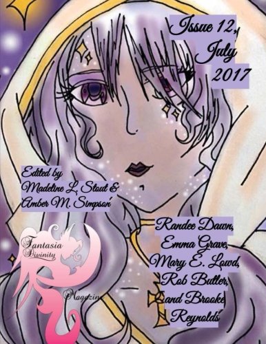 Imagen de archivo de Fantasia Divinity Magazine: Issue 12, July 2017 a la venta por Revaluation Books