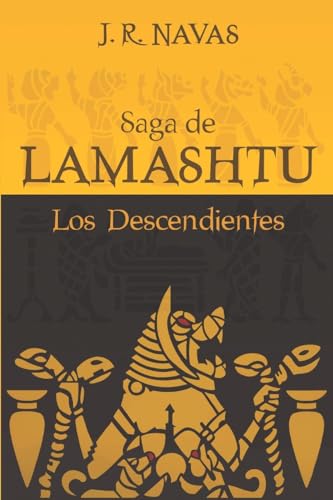 Imagen de archivo de Saga de Lamashtu Los Descendientes Volume 1 a la venta por PBShop.store US