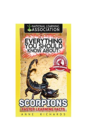 

Everything You Should Know About: Scorpions Faster Learning Facts