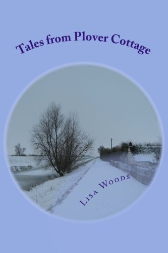 Stock image for Tales from Plover Cottage for sale by AwesomeBooks