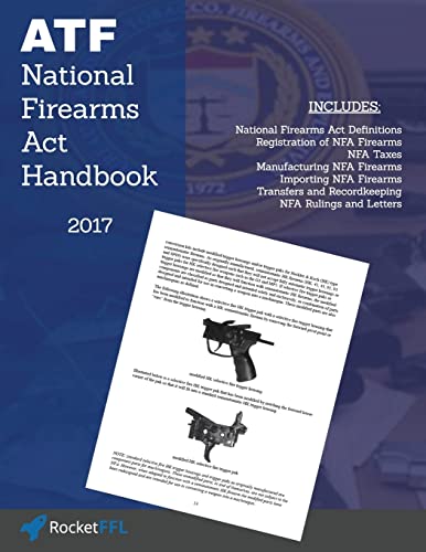 9781974163175: National Firearms Act Handbook: Nfa Definitions, Procedures, and Rules